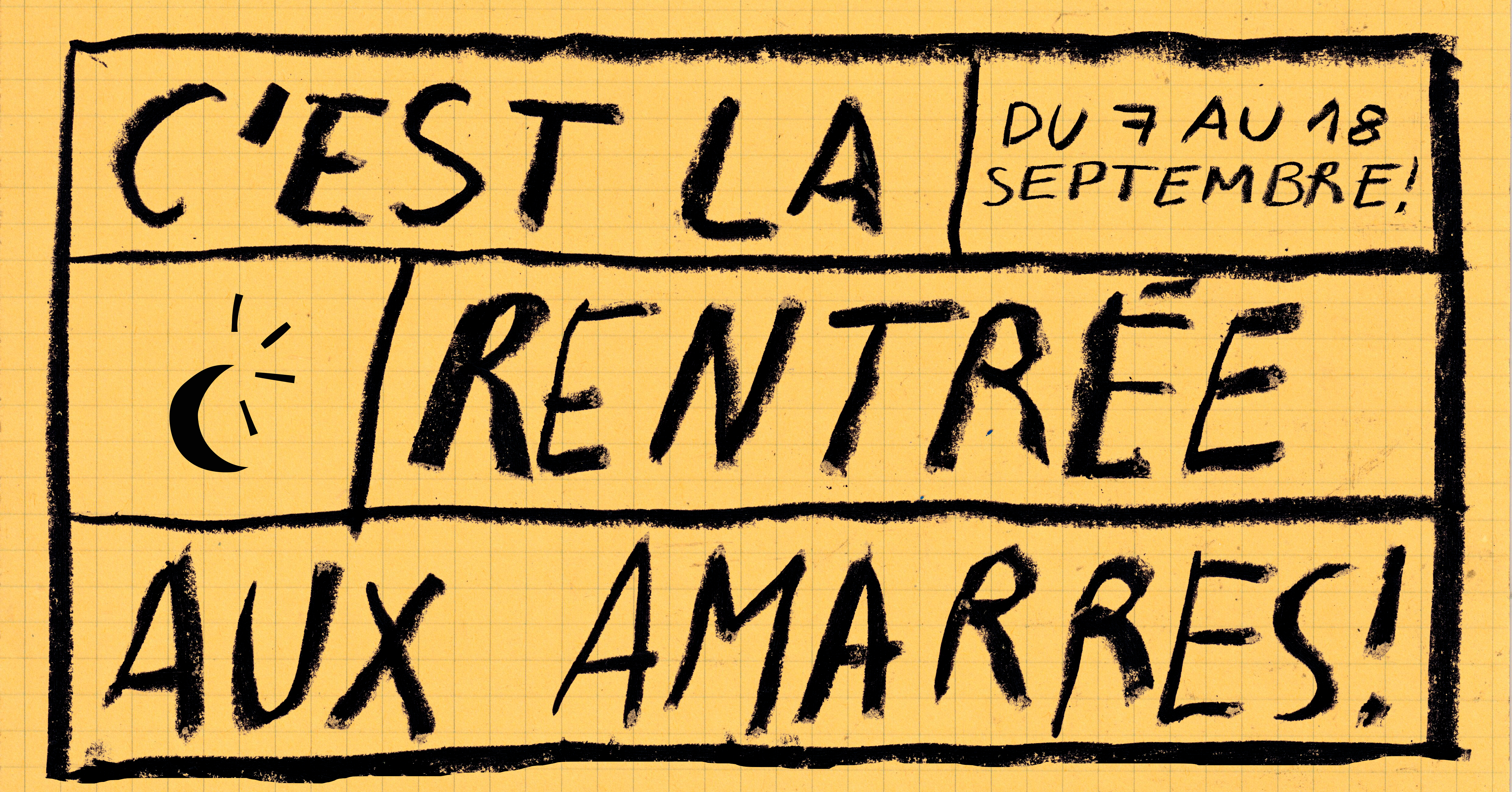 You are currently viewing C’est la rentrée des Amarres ! – 7 au 18 septembre 2022